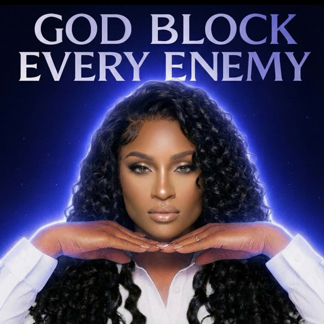 God Block Every Enemy