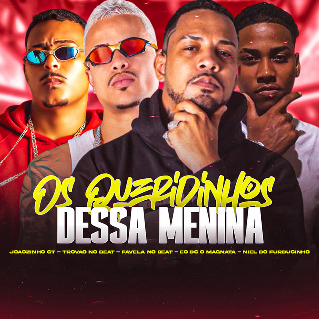 Os Queridinhos Dessa Menina