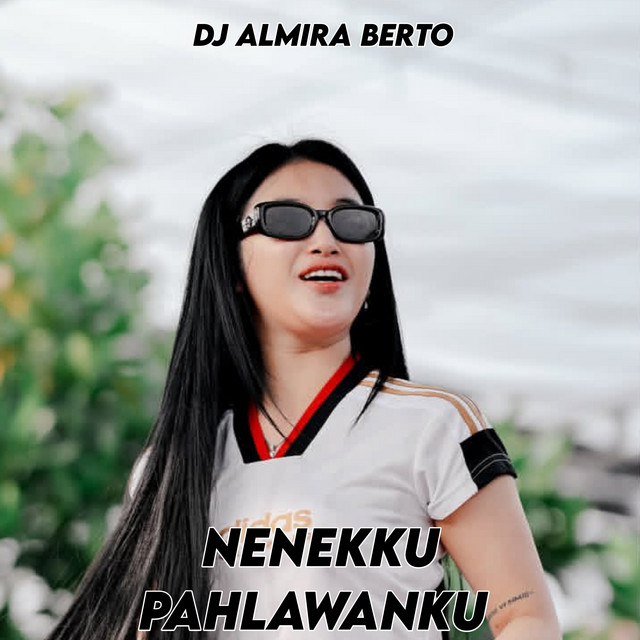 DJ ALMIRA BERTO Announces New Independent Single Nenekku Pahlawanku