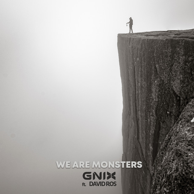 We Are Monsters - Extended