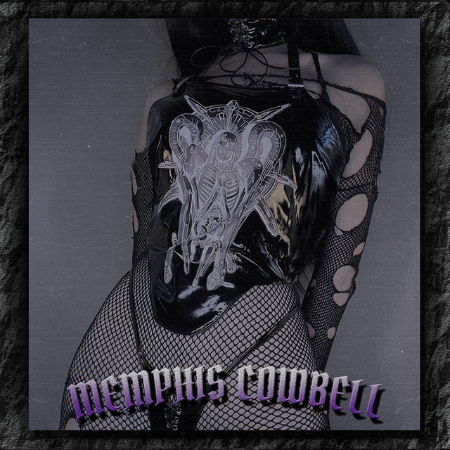 Обкладинка: Memphis Cowbell — deadbladerr0r