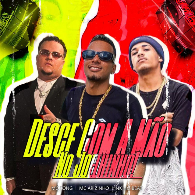 Desce Com a Mão no Joelhinho! (feat. Mc Arizinho & NK no Beat)