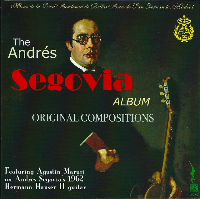 The Andres Segovia Album - Original Compositions cover art