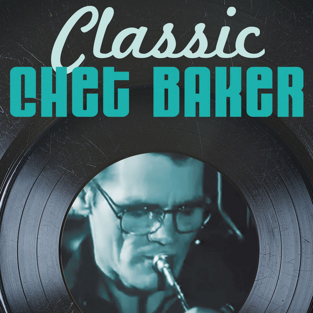 All Blues - song and lyrics by Chet Baker | Spotify