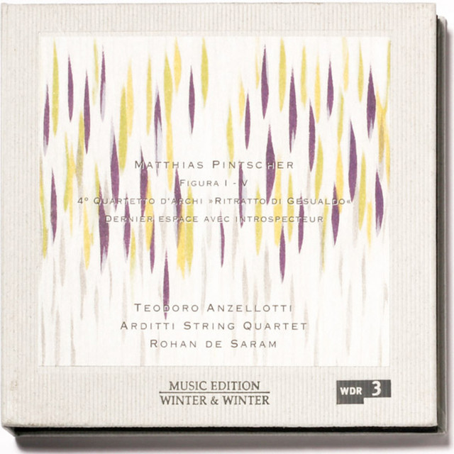Pintscher: Figura I-V, String Quartet No. 4, "Ritratto di Gesualdo" & Dernier espace avec introspecteur cover art