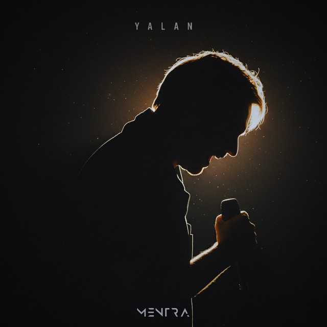 Yalan - Single - Mentra | Spotify