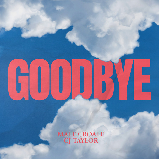 Goodbye