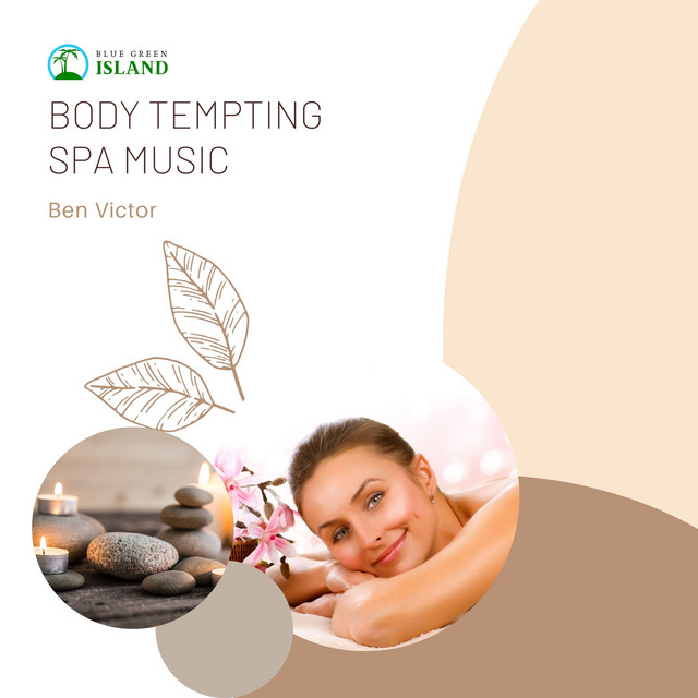 Body Tempting Spa Music