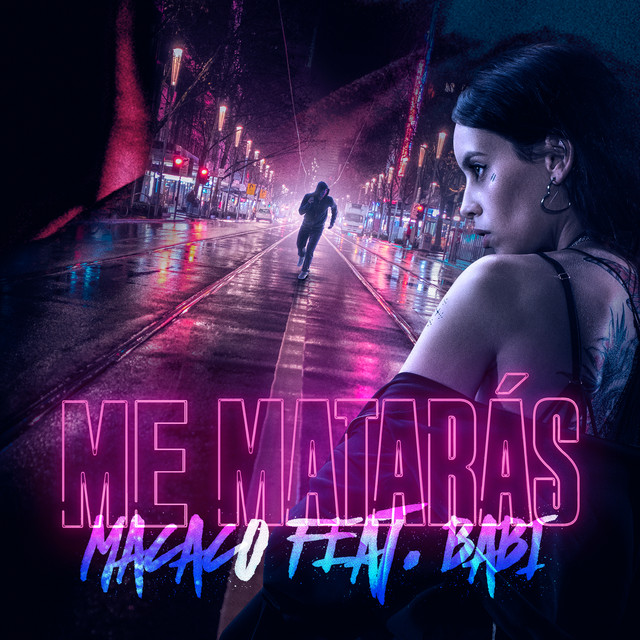 Me Matarás (feat. Babi) [BSO No Matarás - CROSS THE LINE] cover art