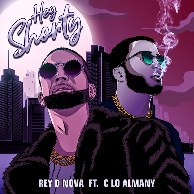 Hey Shorty - song and lyrics by Rey D Nova, C-Lo Almany | Spotify