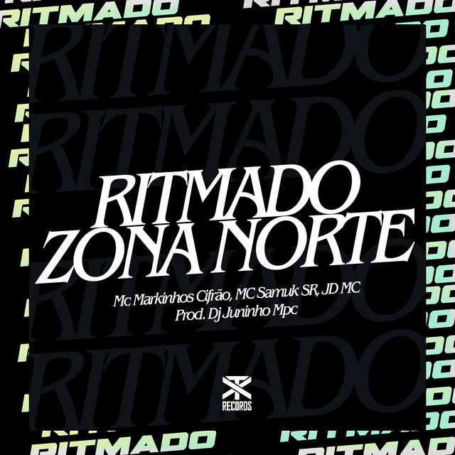 Ritmado Zona Norte