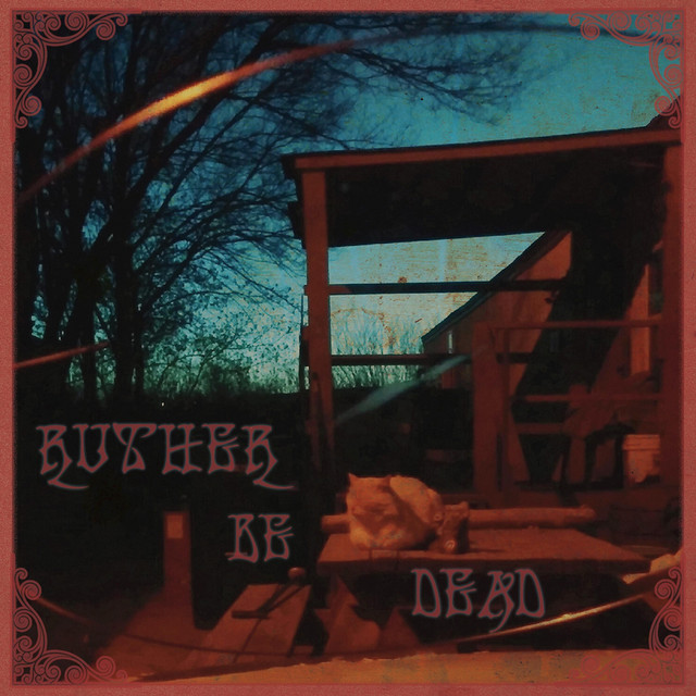 Ruther Be Dead cover