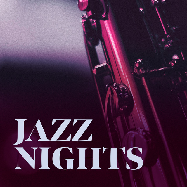 ! ! ! ! ! ! Jazz Nights ! ! ! ! ! ! cover art