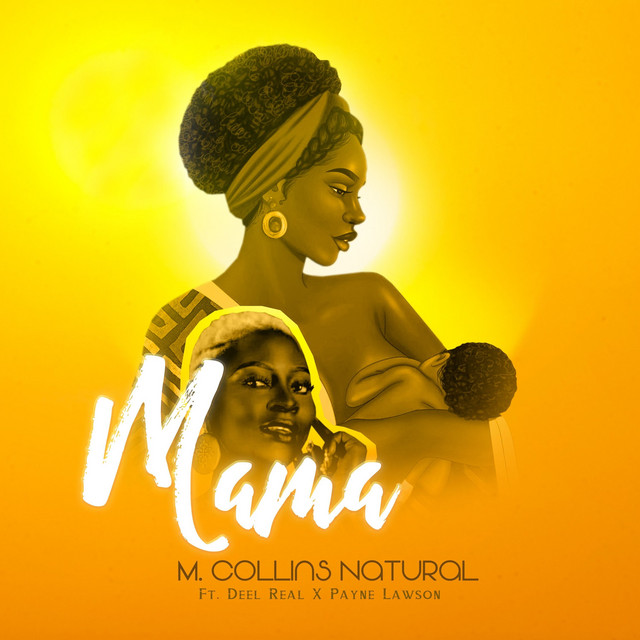 Mama - Single by M. Collins Natural | Spotify