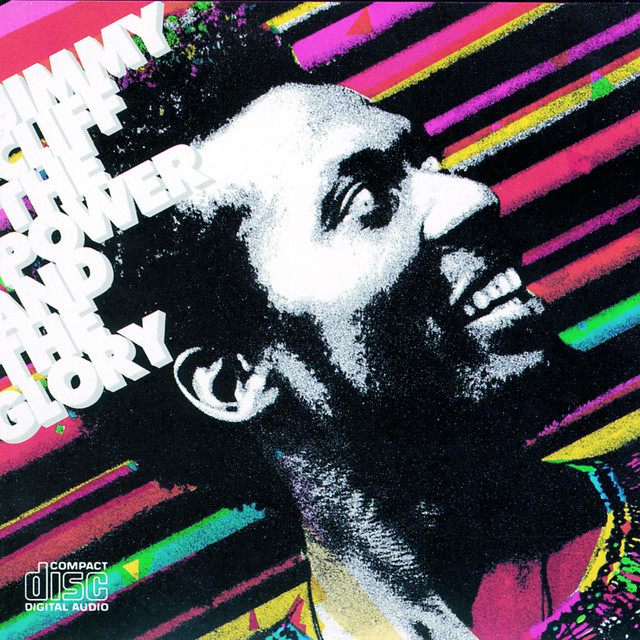 THE POWER AND THE GLORY - Album by Jimmy Cliff | Spotify