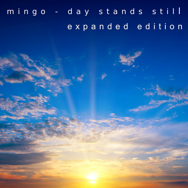 Day Stands Still Expanded Edition cover art