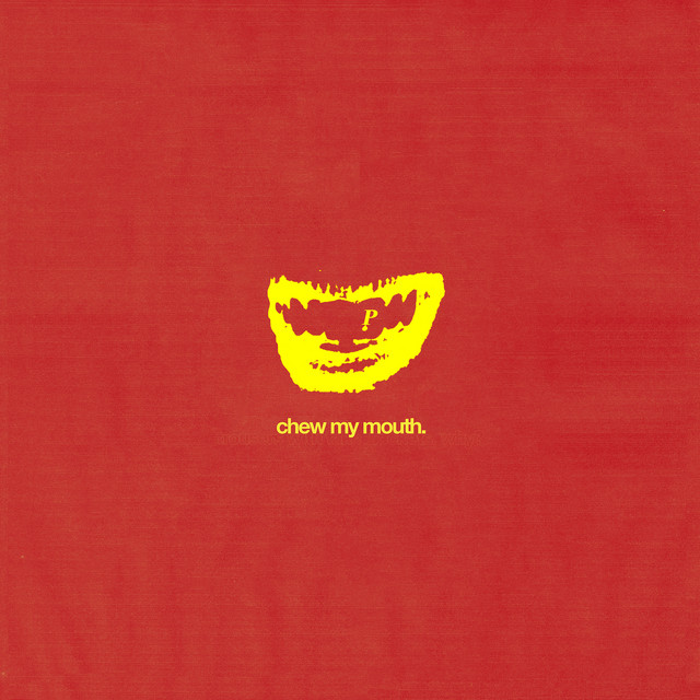 Chew My Mouth cover art