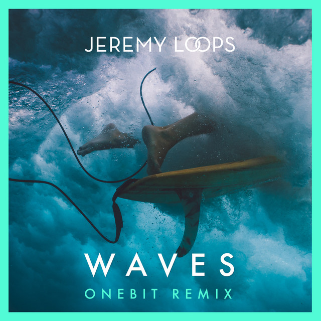 Waves (One Bit Remix) - Edit
