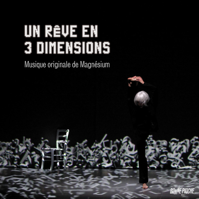 Un rêve en 3 dimensions (Musique originale du documentaire) cover