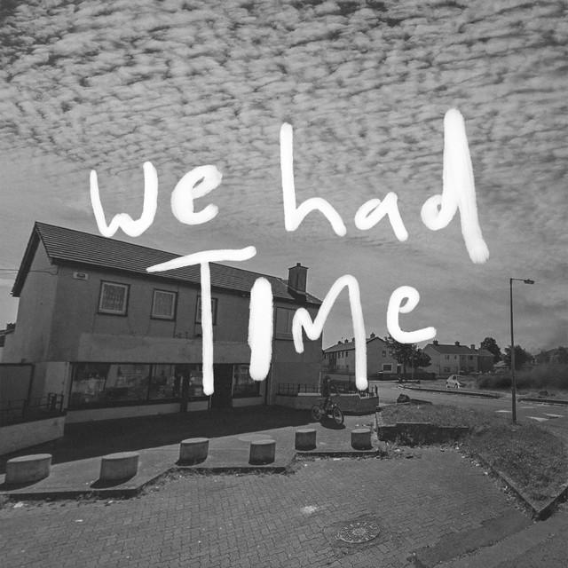 We Had Time cover art