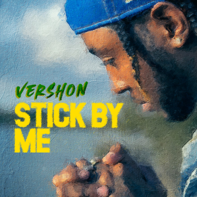 Stick By Me