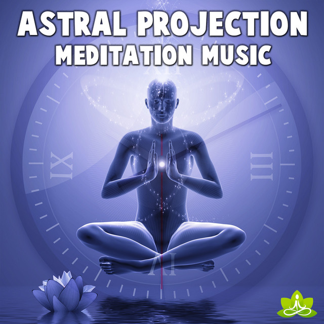 Astral Projection Meditation Music cover art