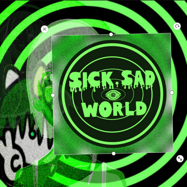 Sick, Sad World cover art