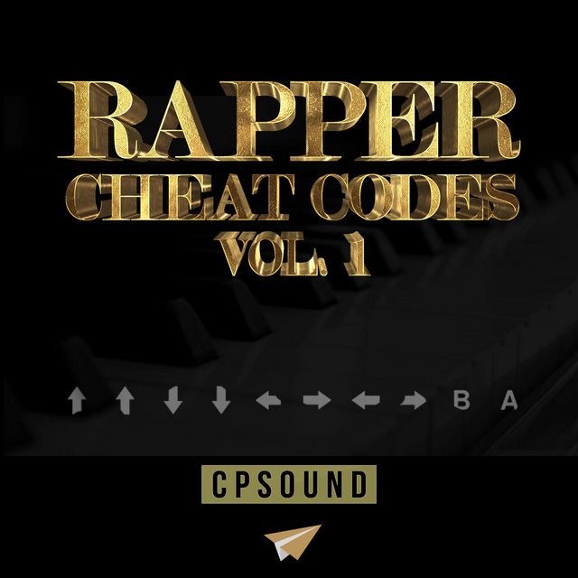Rapper Cheat Codes, Vol. 1 - Album by Cpsound | Spotify