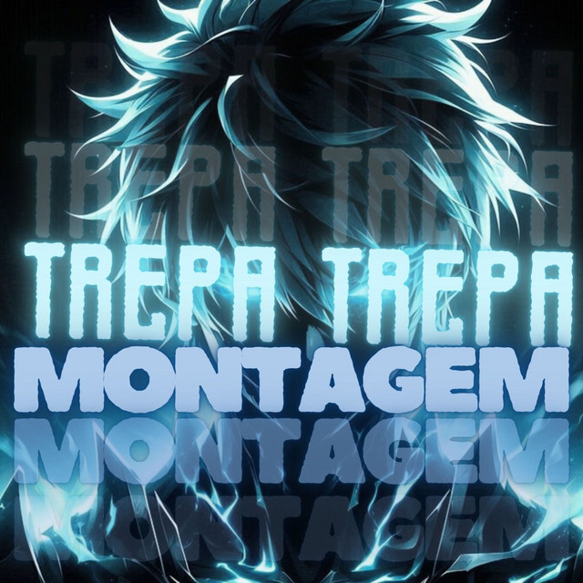 MONTAGEM TREPA TREPA ULTRA SLOWED cover art