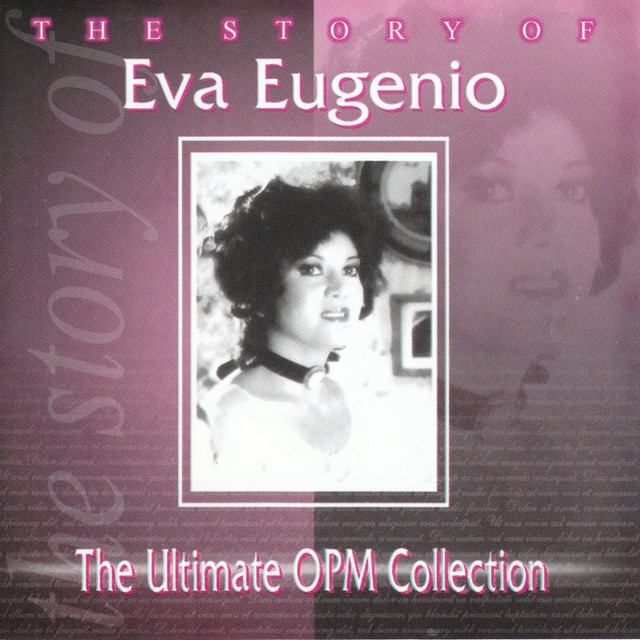 The Story Of: Eva Eugenio (The Ultimate OPM Collection) cover art