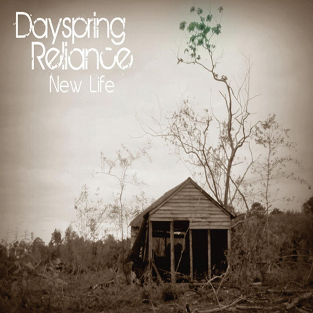 Dayspring Reliance | Spotify