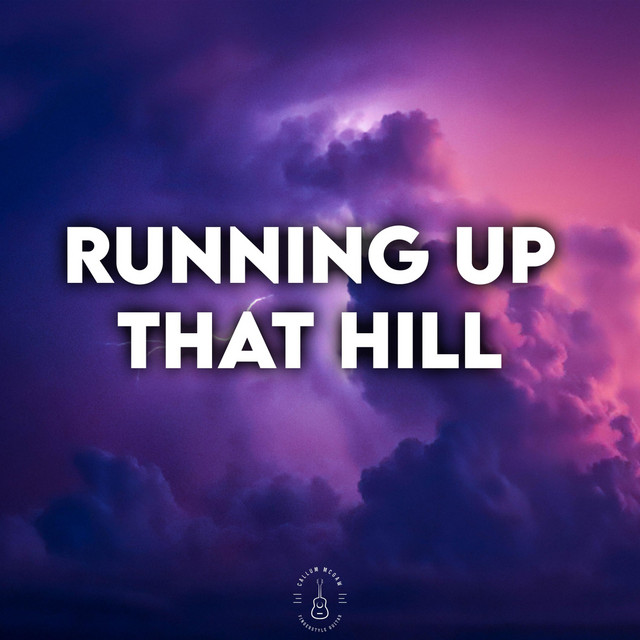 Running Up That Hill