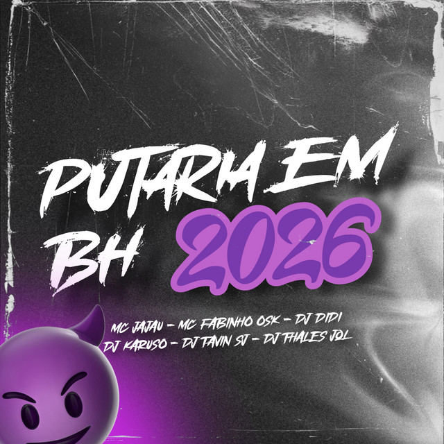  – Putaria em Bh 2026