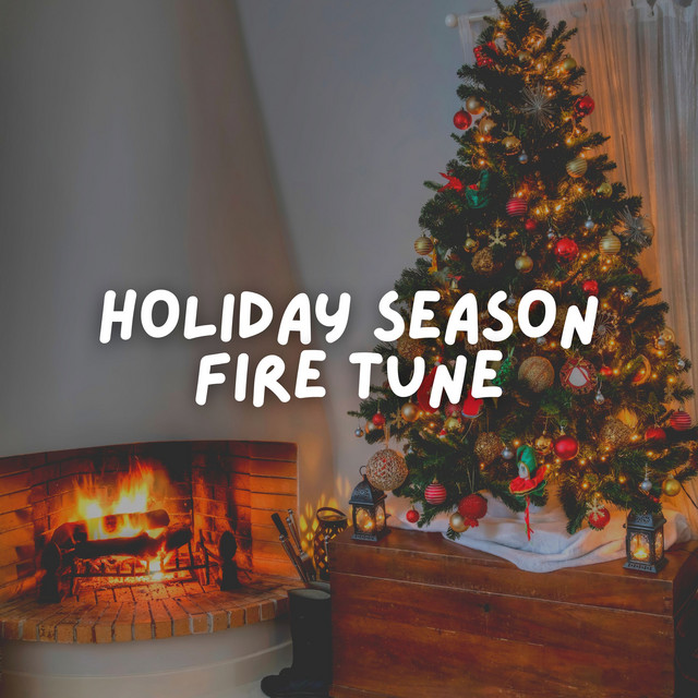 Holiday Season Fire Tune cover art
