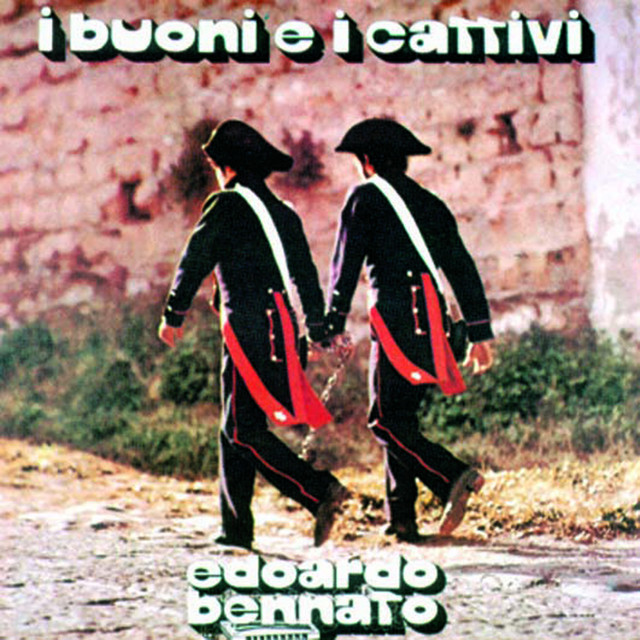 I Buoni e I Cattivi