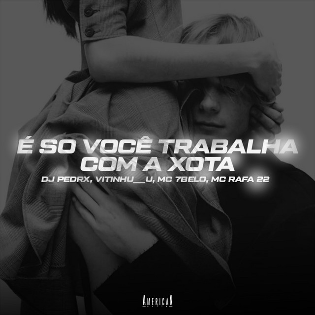 É SÓ VOCÊ TRABALHA COM A XOTA