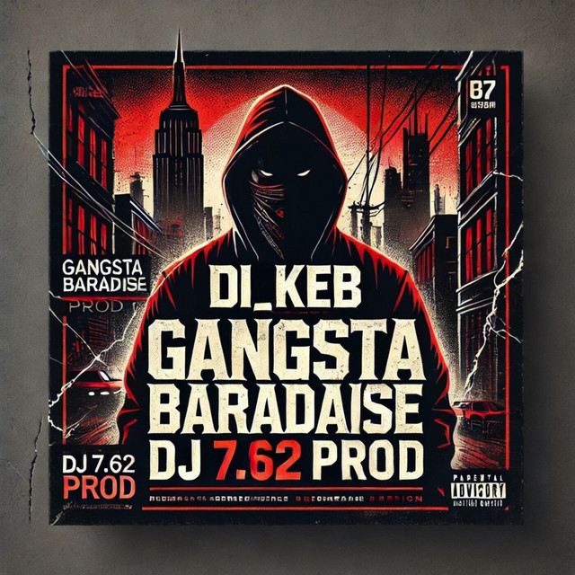 Обкладинка: Gangsta Baradaise — Di_Keb