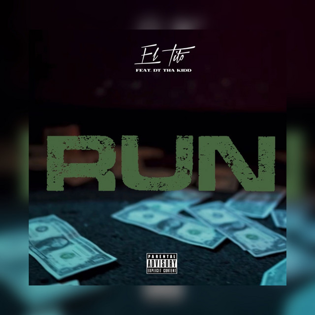 Run - Single by El Tito | Spotify