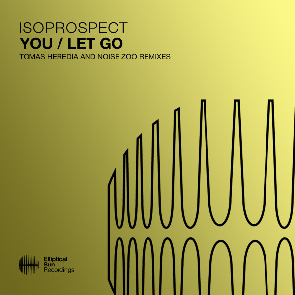 You / Let Go (Tomas Heredia and Noise Zoo Remixes) cover art