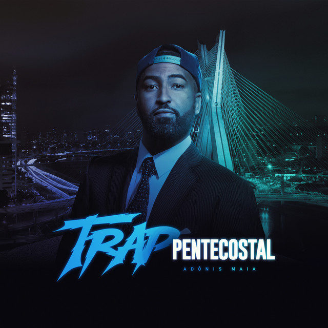 Trap Pentecostal
