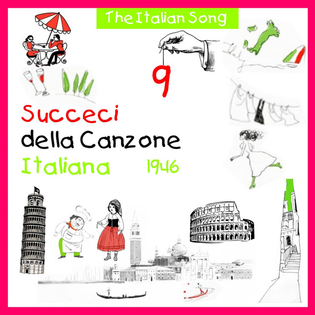 The Italian Song: Succeci Della Canzone Italiana - 1946, Vol. 9 cover