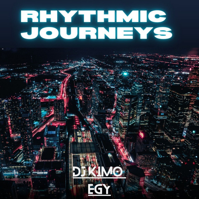 Rhythmic Journeys (DJ Mix)