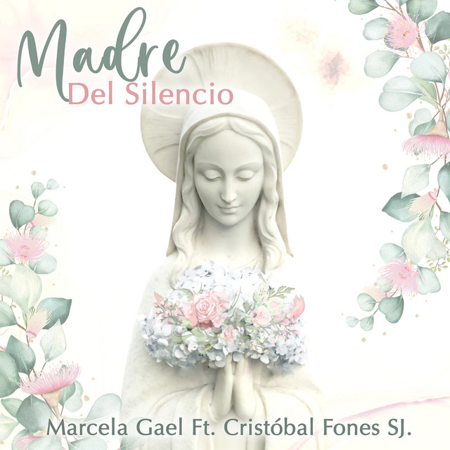 Madre Del Silencio