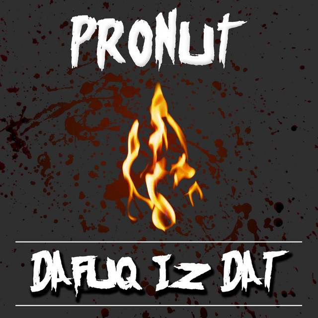 DAFUQ IZ DAT cover art