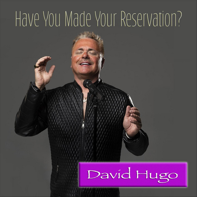Have You Made Your Reservation? cover