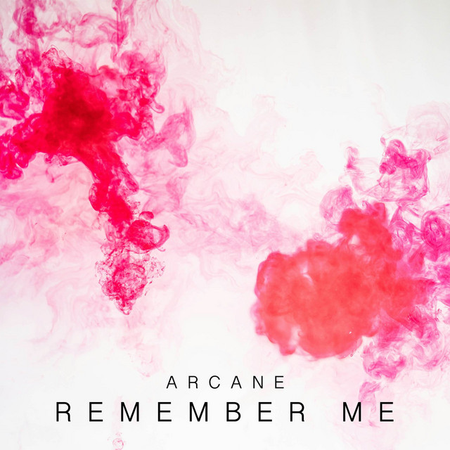 Remember Me (From "Arcane") cover art