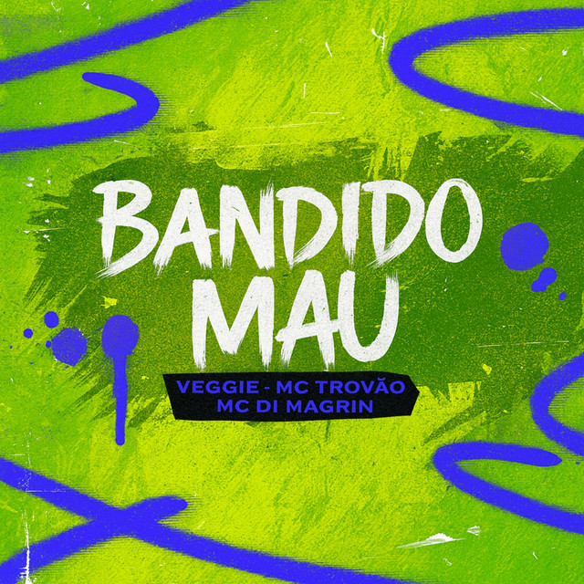 Bandido Mau