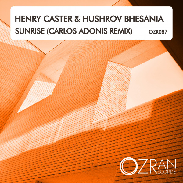 Обкладинка: Sunrise - Carlos Adonis Remix — Henry Caster