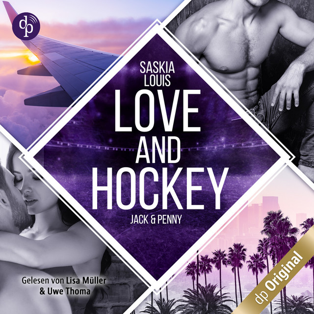 Love and Hockey - Jack & Penny [L.A. Hawks Eishockey, Band 3 (Ungekürzt)] cover art