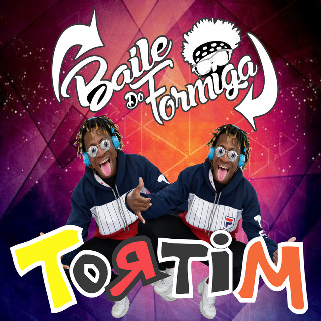 Baile do Formiga: Tortim cover art